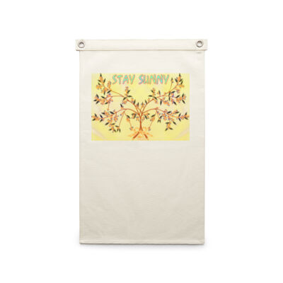 stay sunny - Canvas Flag Thumbnail