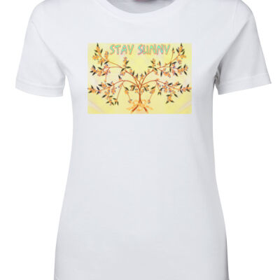 stay sunny - Ladies Special Tee Thumbnail
